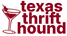 Texas Thrift Hound - Home